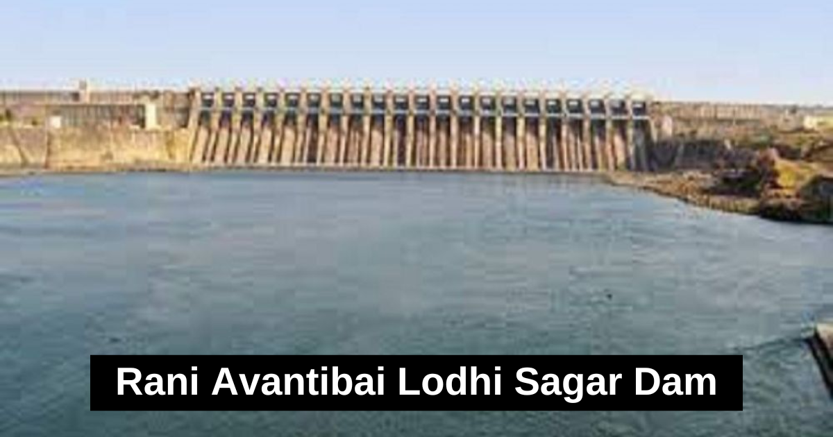 Rani Avantibai Lodhi Sagar Dam