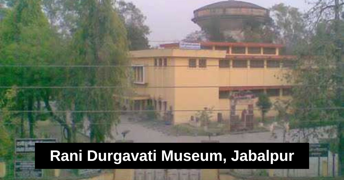 Rani Durgavati Museum, Jabalpur