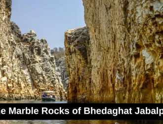 The Marble Rocks of Bhedaghat Jabalpur